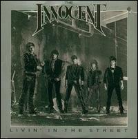 Livin' in the Street von The Innocent