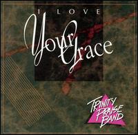 Your Grace von Trinity Praise Band