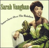 Somewhere Over the Rainbow von Sarah Vaughan