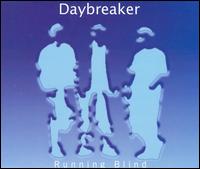 Running Blind von Daybreaker