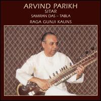 Raga Gunji Kauns von Arvind Parikh