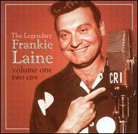 Legendary Frankie Laine , Vol. 1 von Frankie Laine