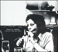 You're a Big Girl Now von Thalia Zedek