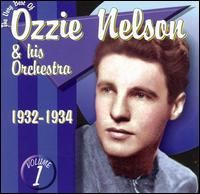 Very Best of Ozzie Nelson, Vol. 1: 1932-1934 von Ozzie Nelson