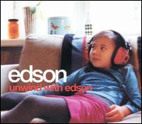 Unwind with Edson von Edson