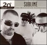 20th Century Masters - The Millennium Collection: The Best of Sublime von Sublime