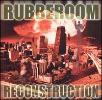 Reconstruction von Rubberoom