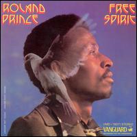 Free Spirit von Roland Prince