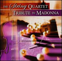 String Quartet Tribute to Madonna von Vitamin String Quartet