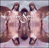 Amazing Grace von Gypsy Soul