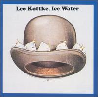 Ice Water von Leo Kottke