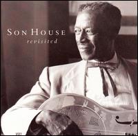 Revisited von Son House