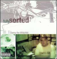 Fully Sorted von Danny the Wildchild