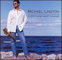 Everything Must Change von Michael Lington