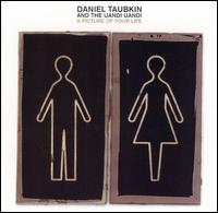 Picture of Your Life von Daniel Taubkin