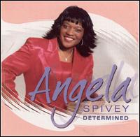 Determined von Angela Spivey