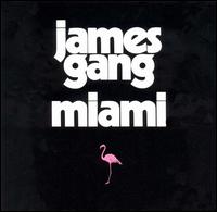 Miami von The James Gang