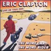 One More Car, One More Rider von Eric Clapton