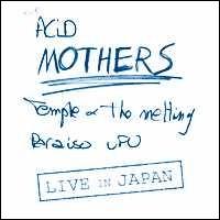 Live in Japan von Acid Mothers Temple