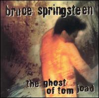 Ghost of Tom Joad von Bruce Springsteen