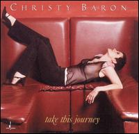 Take This Journey von Christy Baron