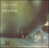 This Time Everything Is Mine von Duvall