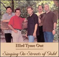 Singing on Streets of Gold von IIIrd Tyme Out