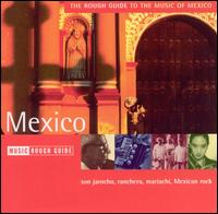 Rough Guide to the Music of Mexico von Various Artists