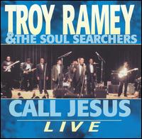 Call Jesus: Live von Troy Ramey