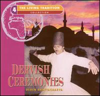 Dervish Ceremonies von Deben Bhattacharya