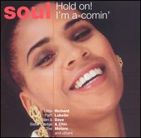 Soul: Hold On! I'm A-Comin' von Soul Diggaz