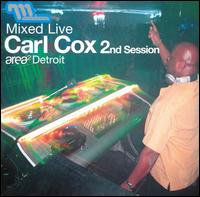 Mixed Live 2nd Session von Carl Cox