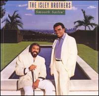 Smooth Sailin' von The Isley Brothers