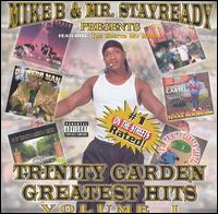 Trinity Garden Greatest Hits von Mike B.