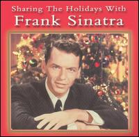 Sharing the Holidays With Frank Sinatra von Frank Sinatra