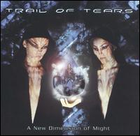 New Dimension of Might von Trail of Tears