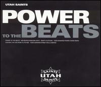 Power to the Beats von Utah Saints