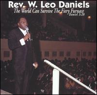 World Can Survive the Fiery Furnace von Rev. W. Leo Daniels