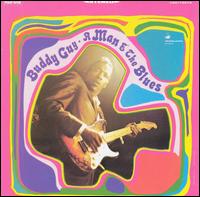 Man and the Blues von Buddy Guy