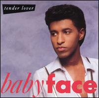 Tender Lover von Babyface