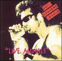 Live Animals von The Anti-Nowhere League