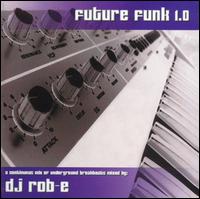 Future Funk 1.0 von DJ Rob-E