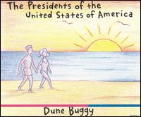 Dune Buggy von The Presidents of the United States of America