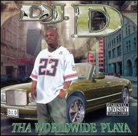 Worldwide Playa von DJ D