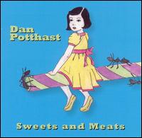 Sweets and Meats von Dan Potthast