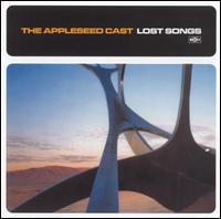 Lost Songs von The Appleseed Cast