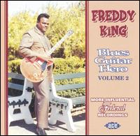 Blues Guitar Hero, Vol. 2 von Freddie King