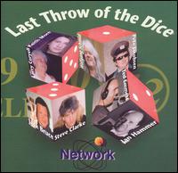 Last Throw of the Dice von Network