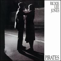 Pirates von Rickie Lee Jones