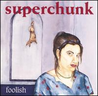 Foolish von Superchunk